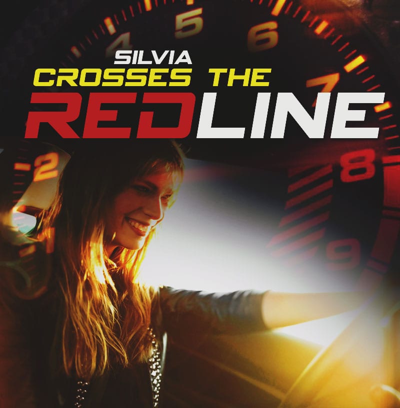 Silvia Crosses the Red Line