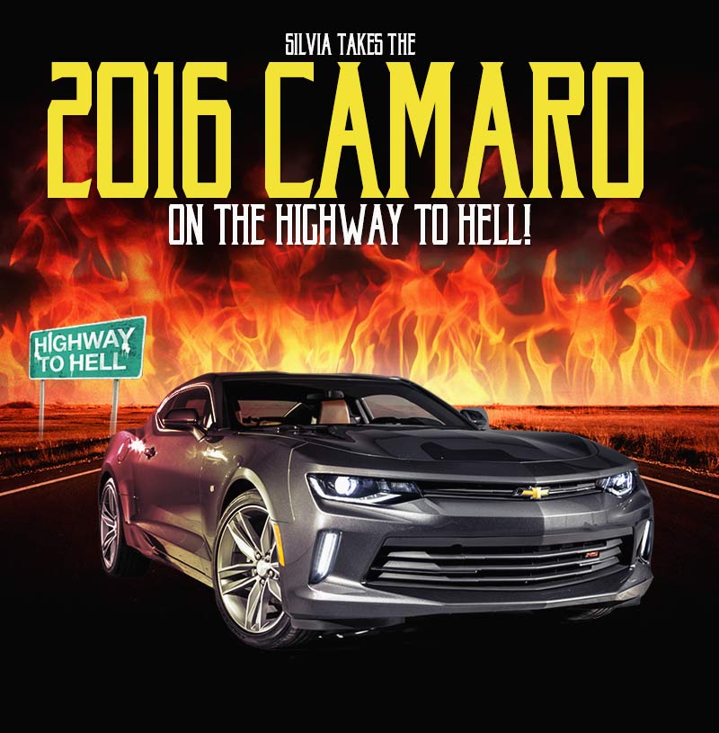 Silvia Takes the 2016 Camaro on the Highway to Hell