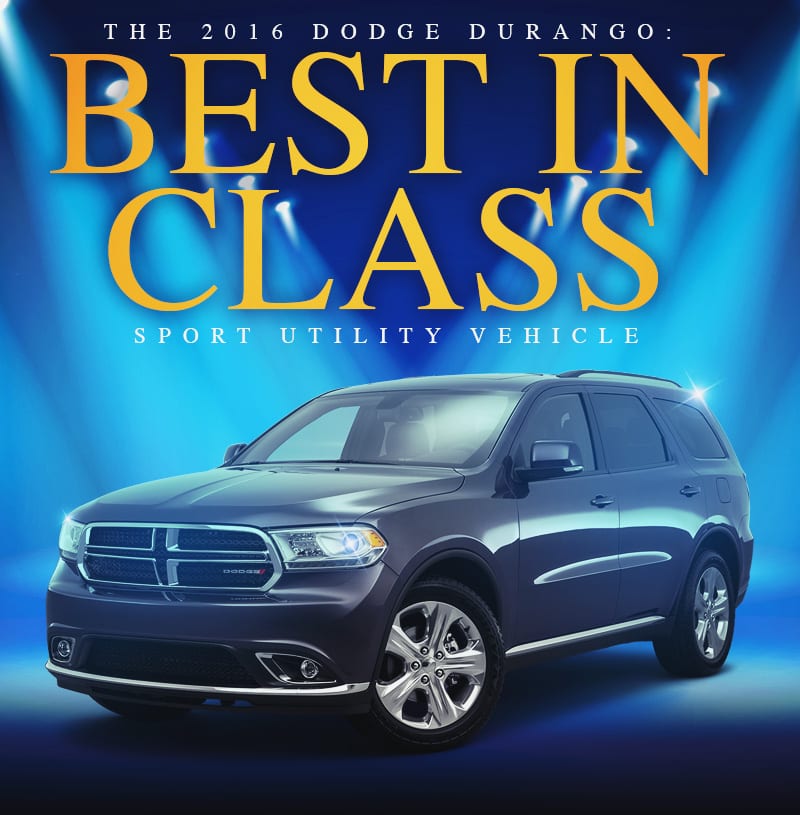 The 2016 Dodge Durango: Best-in-Class SUV