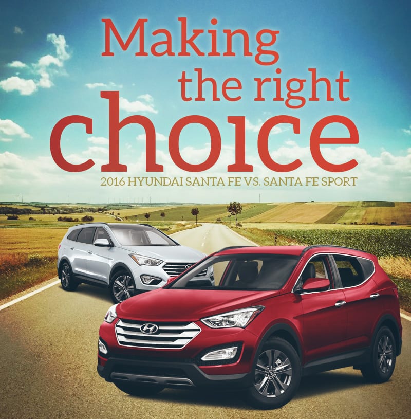 Making the Right Choice: 2016 Hyundai Santa Fe vs. Santa Fe Sport