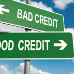 A set of green signs are shown with the words 'good credit' and 'bad credit.'